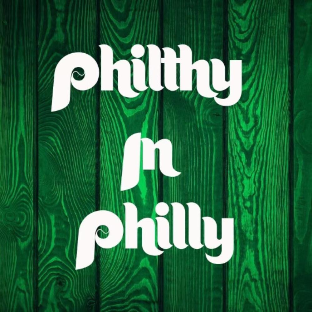 Philthy in Philly
